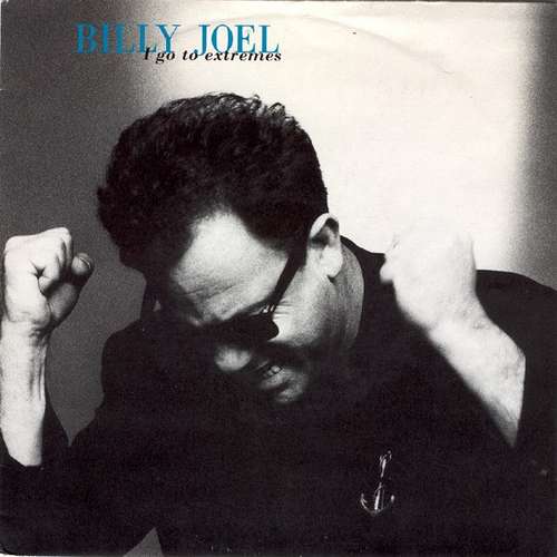 Cover Billy Joel - I Go To Extremes (7, Single) Schallplatten Ankauf