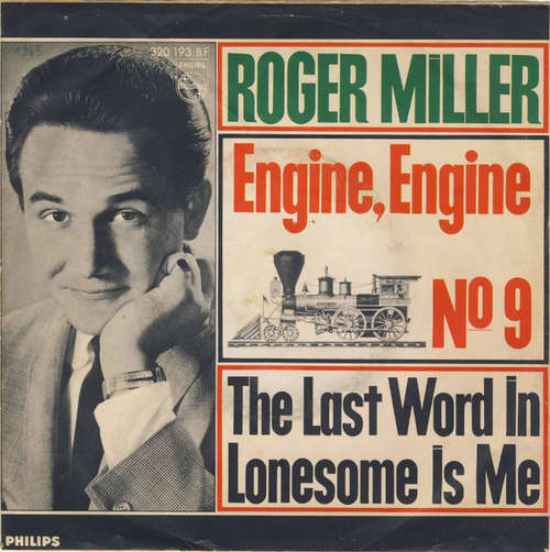 Cover Roger Miller - Engine, Engine No. 9 / The Last Word In Lonesome Is Me (7, Mono) Schallplatten Ankauf