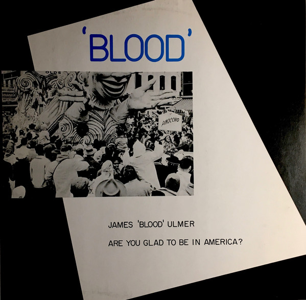 Cover James 'Blood' Ulmer* - Are You Glad To Be In America? (LP, Album) Schallplatten Ankauf