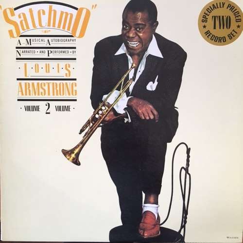 Cover Louis Armstrong - Satchmo - A Musical Autobiography Narreted And Performed By Louis Armstrong Volume 2 (2xLP) Schallplatten Ankauf
