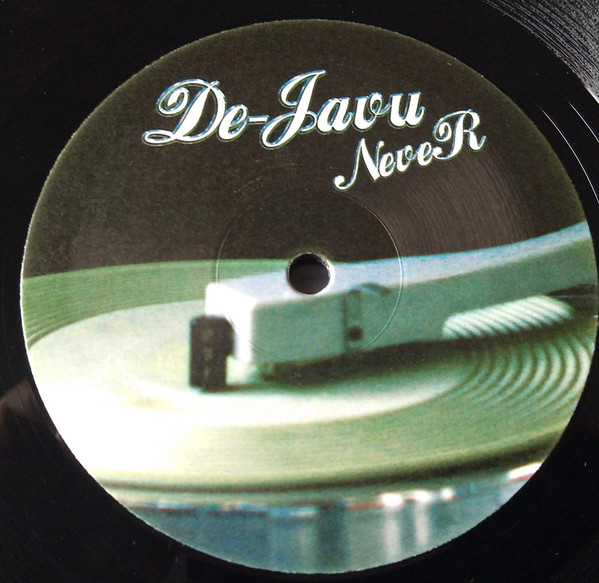 Cover De-Javu - Never (12) Schallplatten Ankauf