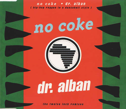 Cover Dr. Alban - No Coke (The Twelve Inch Remixes) (CD, Maxi) Schallplatten Ankauf