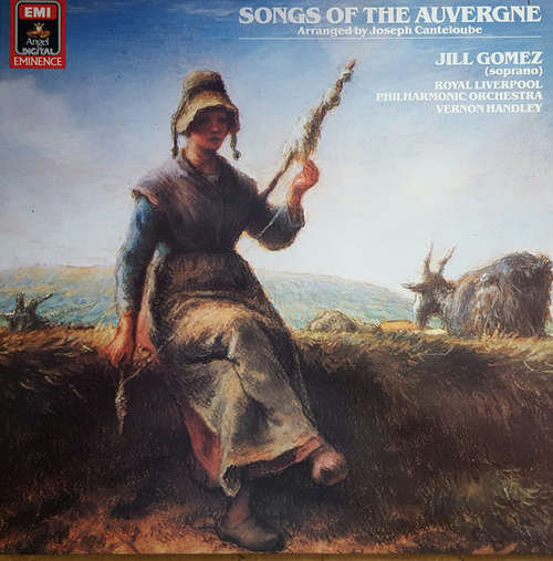 Cover Joseph Canteloube - Jill Gomez, Royal Liverpool Philharmonic Orchestra, Vernon Handley - Songs Of The Auvergne (LP, Album) Schallplatten Ankauf