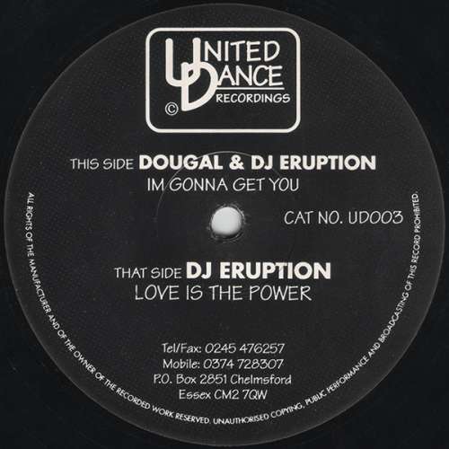 Cover Dougal & DJ Eruption* / DJ Eruption* - Im Gonna Get You / Love Is The Power (12) Schallplatten Ankauf
