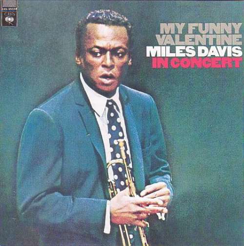 Cover Miles Davis - My Funny Valentine - Miles Davis In Concert (CD, Album, RE) Schallplatten Ankauf
