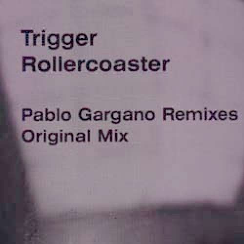 Cover Trigger (3) - Rollercoaster (12) Schallplatten Ankauf
