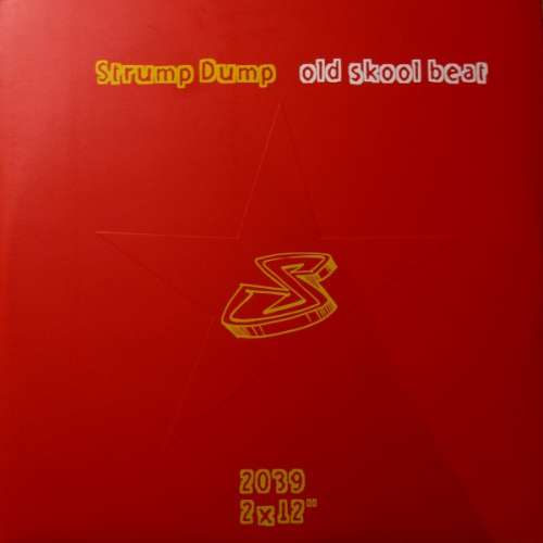 Cover Strump Dump - Old Skool Beat (2x12, Promo) Schallplatten Ankauf