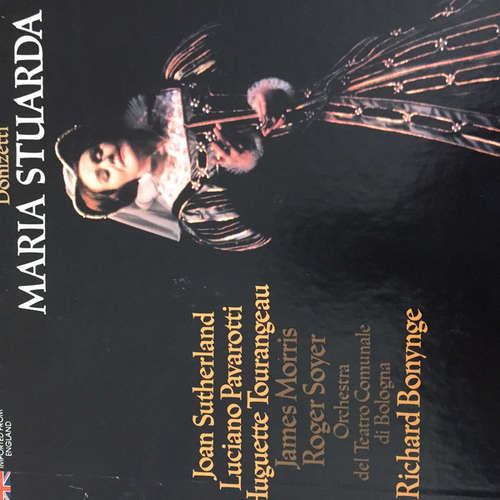 Cover Joan Sutherland, Luciano Pavarotti, Richard Bonynge - Maria Stuarda (3xLP) Schallplatten Ankauf