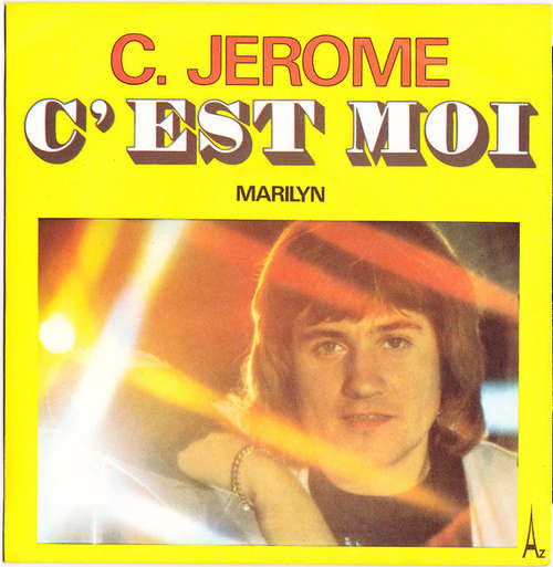 Cover C. Jerome* - C'Est Moi (7, Single) Schallplatten Ankauf