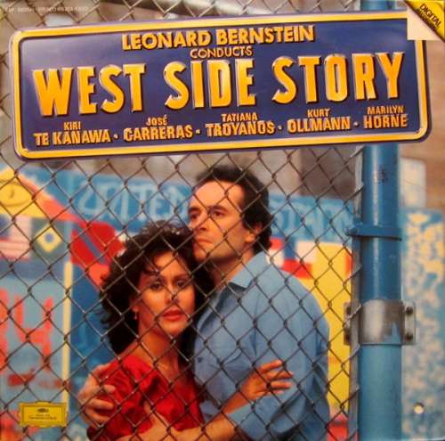Cover Leonard Bernstein - Kiri Te Kanawa · José Carreras · Tatiana Troyanos · Kurt Ollmann · Marilyn Horne - West Side Story (2xLP, Album, Gat) Schallplatten Ankauf