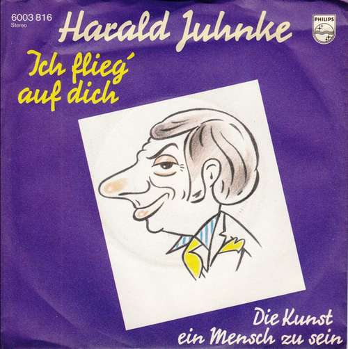 Cover Harald Juhnke - Ich Flieg' Auf Dich (7, Single) Schallplatten Ankauf