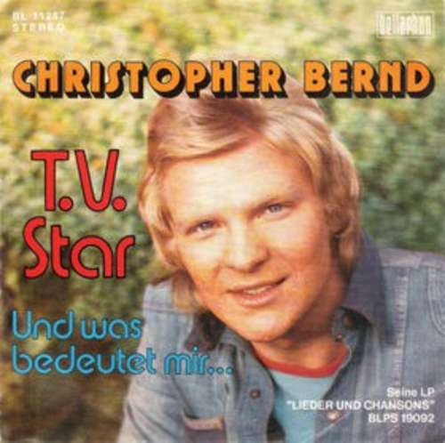 Cover Christopher Bernd - T.V. Star (7, Single) Schallplatten Ankauf