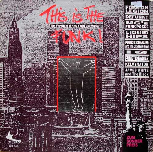Cover Various - This Is The Funk! - The Very Best Of New York Funk Music '86 (LP, Comp) Schallplatten Ankauf
