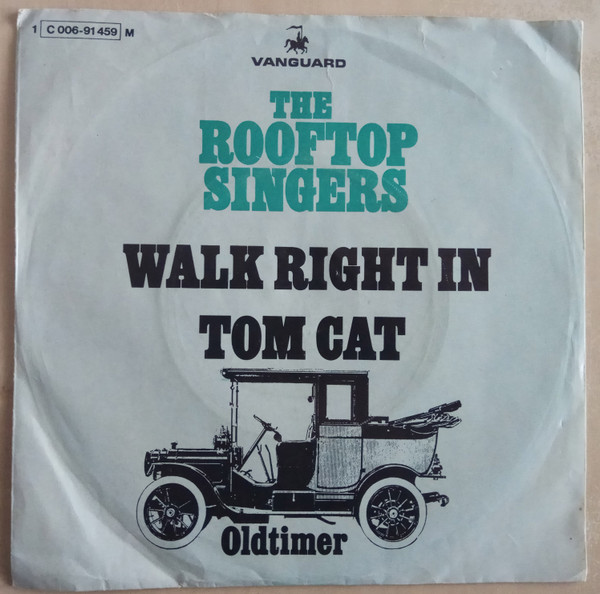 Cover The Rooftop Singers - Walk Right In / Tom Cat (7, Single, RE) Schallplatten Ankauf