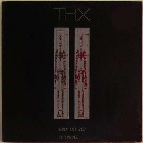 Cover THX (4) - Holy City Zoo (12) Schallplatten Ankauf