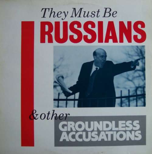 Cover They Must Be Russians - & Other Groundless Accusations (LP, Album) Schallplatten Ankauf
