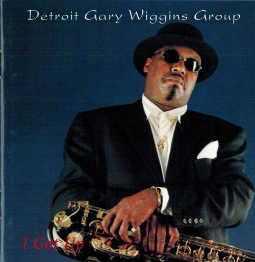 Cover Detroit Gary Wiggins Group - I Got Up (CD, Album) Schallplatten Ankauf