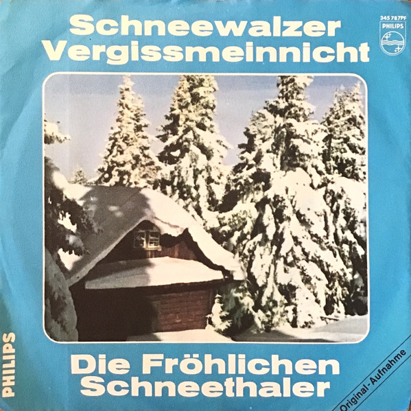 Cover Die Fröhlichen Schneethaler - Schneewalzer (7, Single) Schallplatten Ankauf