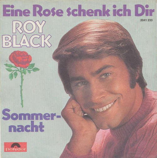 Cover Roy Black - Eine Rose Schenk Ich Dir / Sommernacht (7, Single) Schallplatten Ankauf