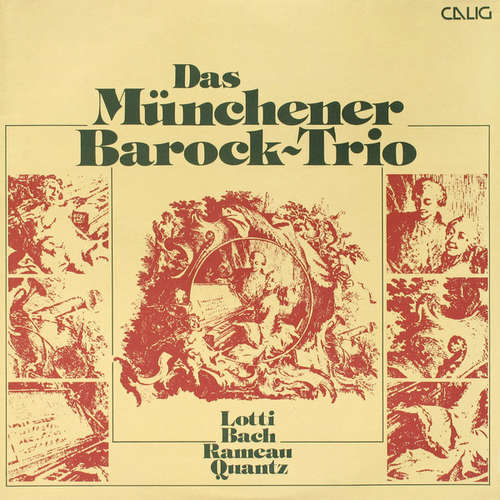 Cover Das Münchener Barock-Trio, Lotti* / Bach* / Rameau* / Quantz* - Lotti / Bach / Rameau / Quantz (LP) Schallplatten Ankauf