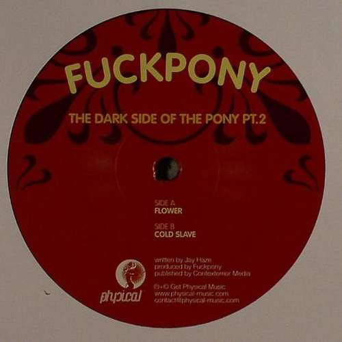 Cover Fuckpony - The Dark Side Of The Pony Pt.2 (10) Schallplatten Ankauf