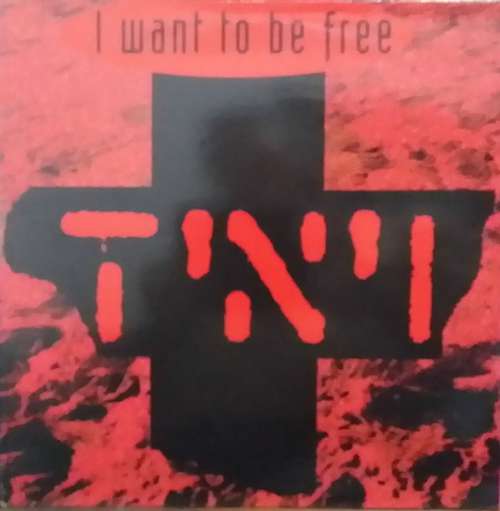Cover T'N'I - I Want To Be Free (12) Schallplatten Ankauf