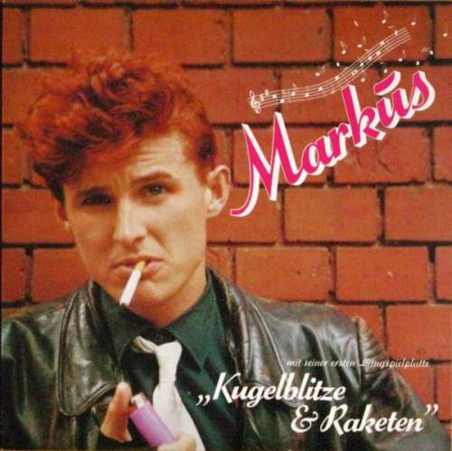Cover Markus (6) - Kugelblitze & Raketen (LP, Album) Schallplatten Ankauf