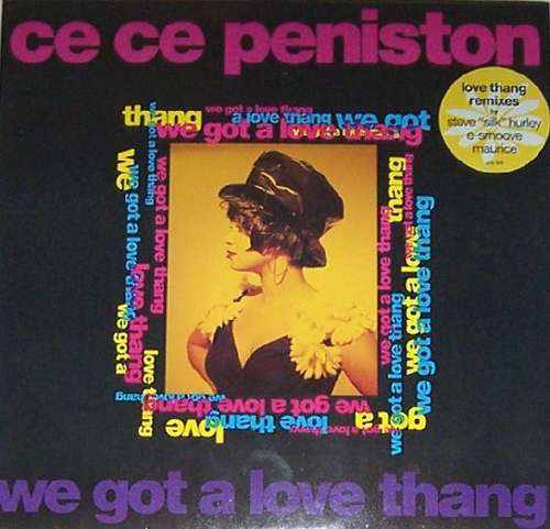 Cover Ce Ce Peniston - We Got A Love Thang (12) Schallplatten Ankauf