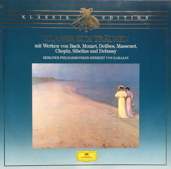 Cover Berliner Philharmoniker, Herbert von Karajan - Klassik Zum Träumen (LP, Comp, Club) Schallplatten Ankauf