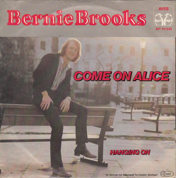 Cover Bernie Brooks - Come On Alice (7, Single) Schallplatten Ankauf