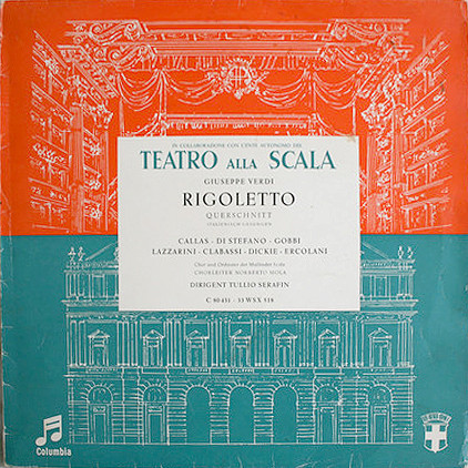 Cover Verdi*, Callas*, di Stefano*, Gobbi*, Serafin*, Coro* E Orchestra Del Teatro Alla Scala Di Milano* - Rigoletto (Großer Querschnitt In Italienischer Sprache) (LP) Schallplatten Ankauf