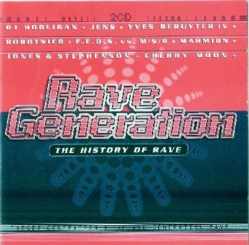 Cover Rave Generation - The History Of Rave Schallplatten Ankauf