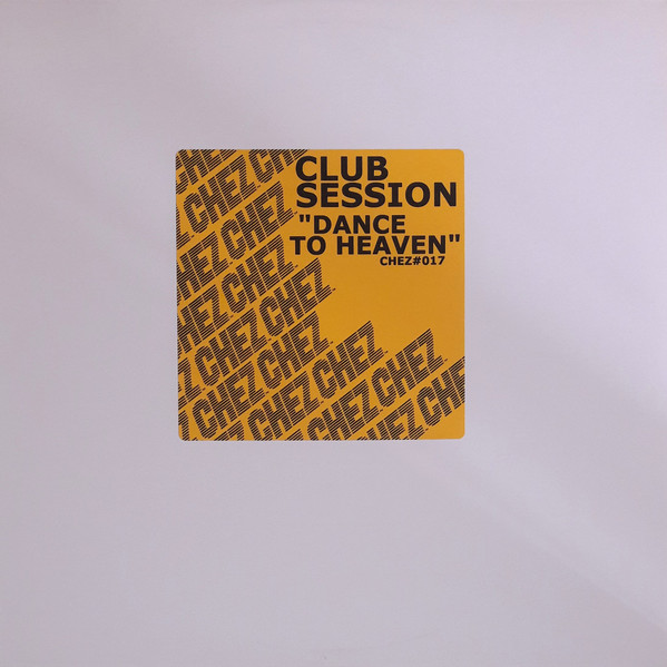 Cover Club Session - Dance To Heaven (12) Schallplatten Ankauf