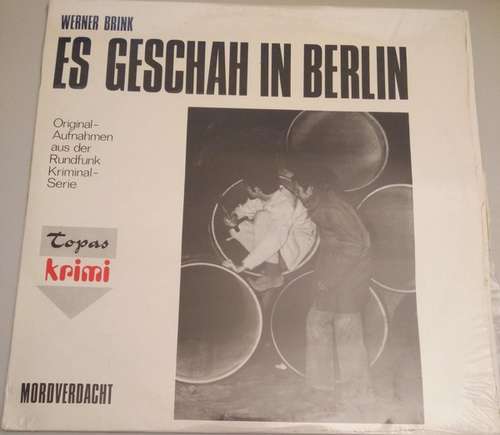 Cover Werner Brink - Es geschah in Berlin - Mordverdacht (LP) Schallplatten Ankauf