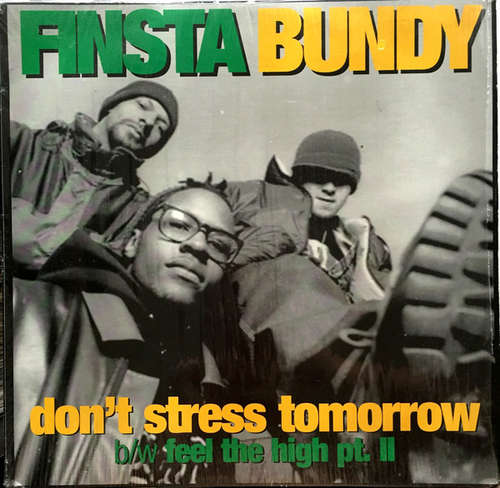Cover Finsta Bundy - Don't Stress Tomorrow (12) Schallplatten Ankauf