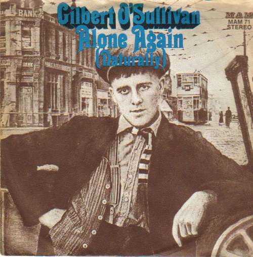 Cover Gilbert O'Sullivan - Alone Again (Naturally) (7, Single) Schallplatten Ankauf