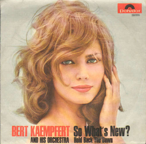 Cover Bert Kaempfert And His Orchestra* - So What's New (7) Schallplatten Ankauf
