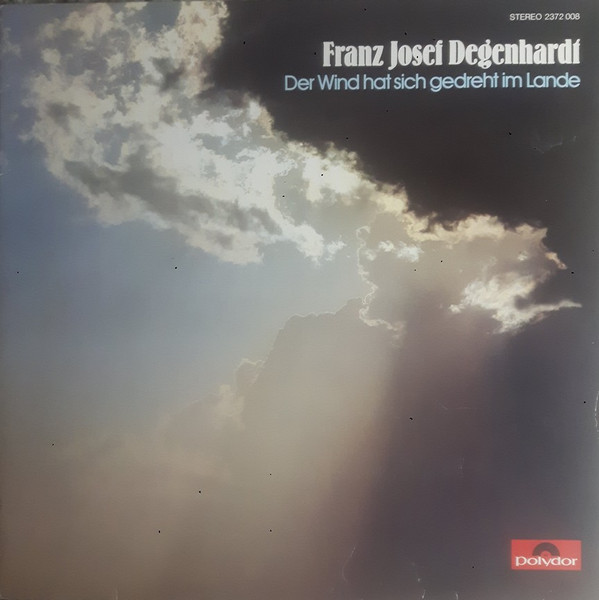 Cover Franz Josef Degenhardt - Der Wind Hat Sich Gedreht Im Lande (LP, Album) Schallplatten Ankauf