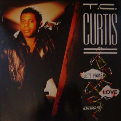 Cover T.C. Curtis - Let's Make Love (12) Schallplatten Ankauf