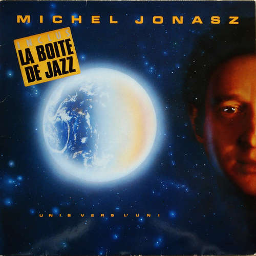 Cover Michel Jonasz - Unis Vers L'Uni (LP, Album) Schallplatten Ankauf