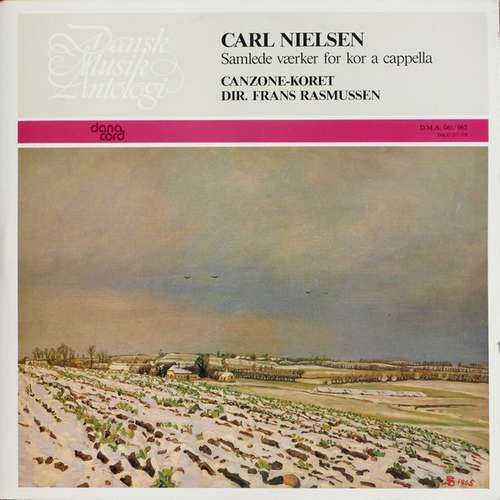 Cover Carl Nielsen, Canzone-koret*, Frans Rasmussen - Samlede Værker For Kor A Cappella (2xLP) Schallplatten Ankauf
