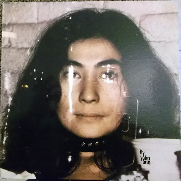 Cover Yoko Ono - Fly (2xLP, Album) Schallplatten Ankauf