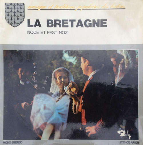 Cover Various - La Bretagne / Noce et Fest-Noz (LP) Schallplatten Ankauf