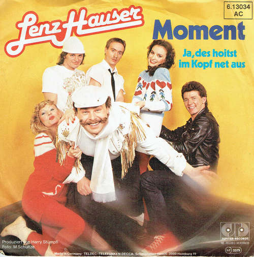 Cover Lenz Hauser - Moment / Ja, Des Hoitst Im Kopf Net Aus (7) Schallplatten Ankauf