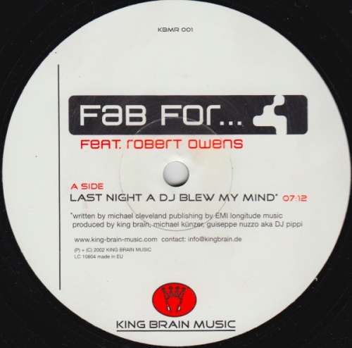 Cover Fab For Feat. Robert Owens - Last Night A DJ Blew My Mind (12) Schallplatten Ankauf