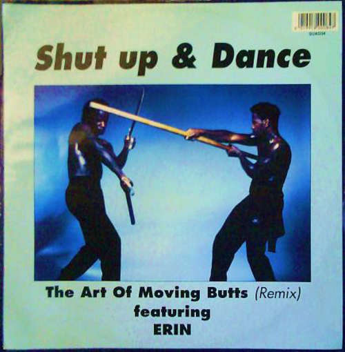Cover Shut Up And Dance* Featuring Erin* - The Art Of Moving Butts (Remix) (12) Schallplatten Ankauf