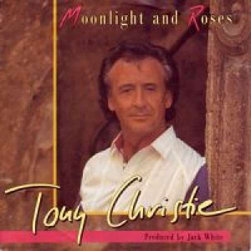Cover Tony Christie - Moonlight And Roses (12, Maxi) Schallplatten Ankauf
