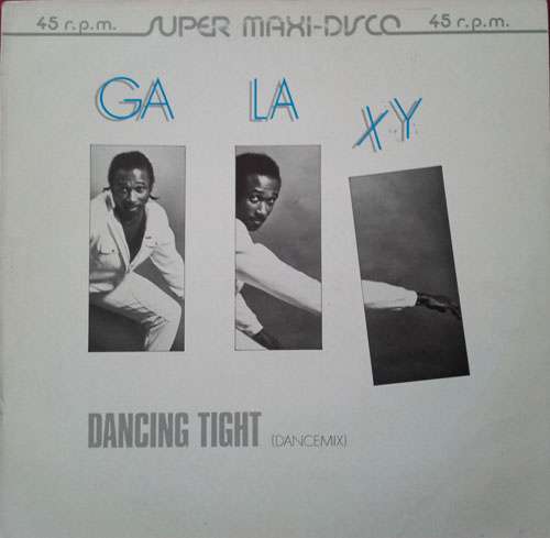 Cover Galaxy (4) - Dancing Tight (12, Maxi) Schallplatten Ankauf