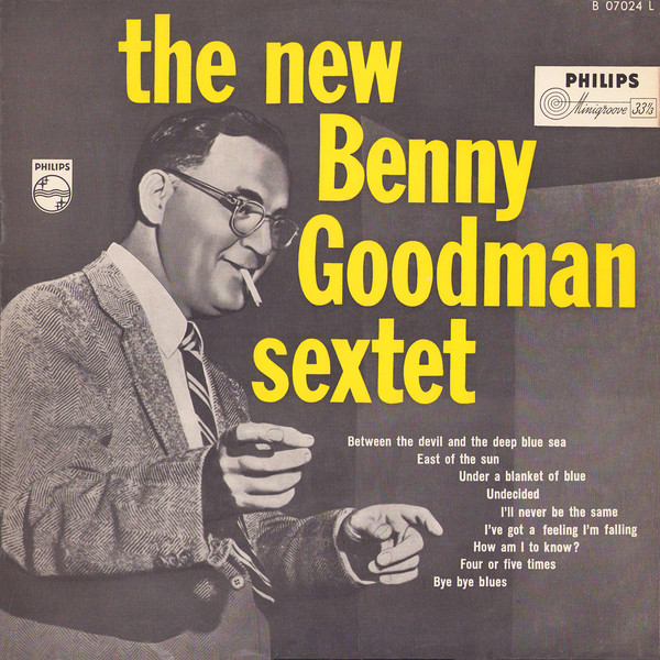 Cover Benny Goodman Sextet - The New Benny Goodman Sextet (LP, Album, Mono, RP) Schallplatten Ankauf