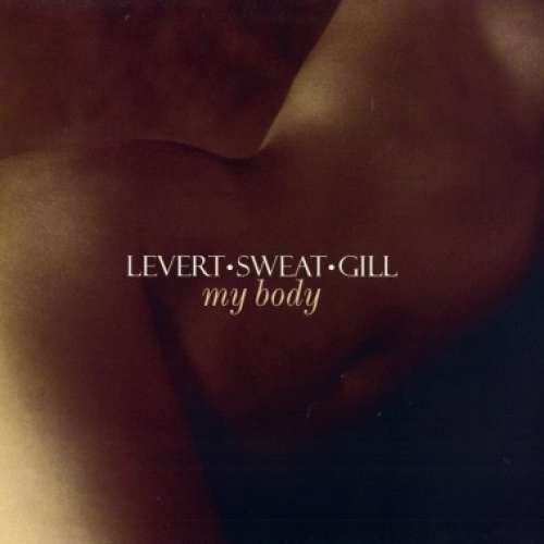 Cover Levert Sweat Gill* - My Body (12) Schallplatten Ankauf